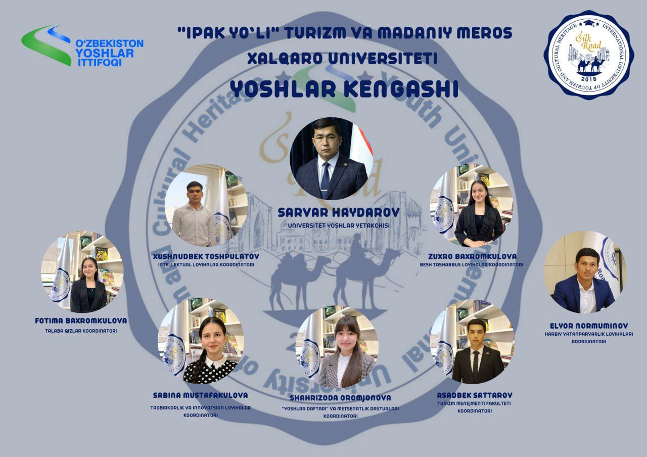 Members of the Council of the Primary Organization of the Youth Union of the "Silk Road" International University of Tourism and Cultural Heritage.